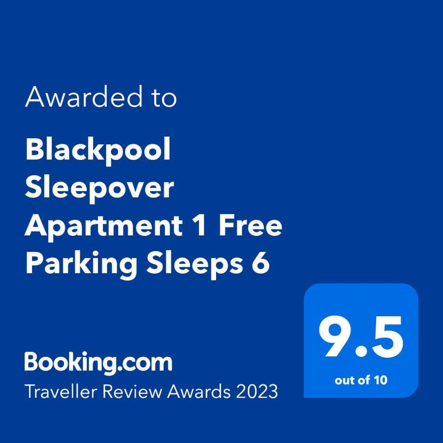 Blackpool Sleepover Apartment 1 Free Parking Sleeps 6 Ngoại thất bức ảnh